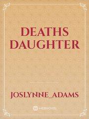 Deaths Daughter Daughter Novel
