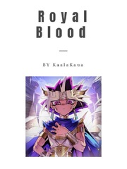 Royal Blood (Yu-Gi-Oh!) Pharaoh Novel