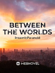 Between The Worlds Our Little Secret Novel