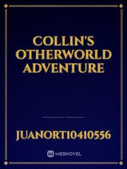 Collin's Otherworld Adventure Book