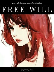 FREE WILL 3 Will Be Free Novel
