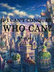 If I Can't Conquer, Who Can? (Indefinite Hiatus) Book