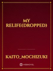 My ReLife(dropped) Detective Conan Fanfic