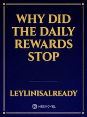 Why did the daily rewards stop Demon Lord Retry Novel