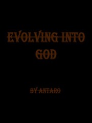 EVOLIVNG INTO GOD([Paused) Kyo Kara Maoh Novel