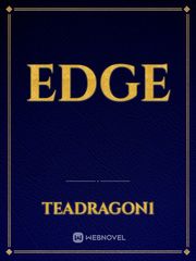 Edge Edge Novel