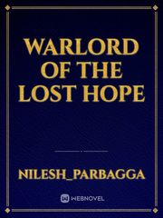 Warlord of The lost hope The 10th Kingdom Novel
