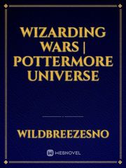 Wizarding Wars | Pottermore Universe Book