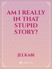 Am I really in that stupid story? Gintama Novel