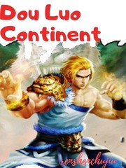 Dou Luo Continent Battle Novel