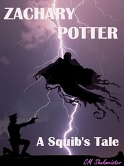 Zachary Potter: A Squib's Tale Scorpius Novel