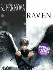 SUPERNOVA: Raven Raven Novel