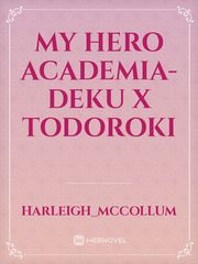 my hero academia- deku x todoroki