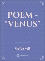 Poem - "Venus"