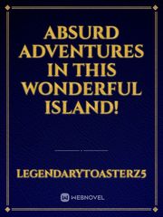 Absurd Adventures in this Wonderful Island! Date A Live Season 3 Novel