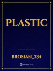 plastic Plastic Memories Novel