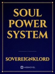 Soul Power System Manner Of Death Novel