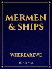 Mermen & Ships Classic Love Novel