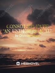 Consoled Fate: An Undertale AU Undertale Novel