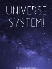 Universe System! [DROPPED] The Rising Of The Shield Hero Novel