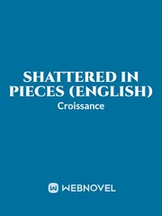 Shattered In Pieces (English) Book