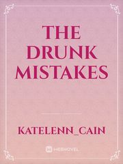 the  drunk mistakes Book