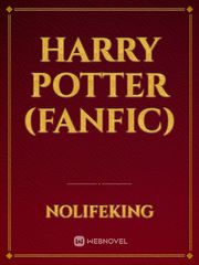 Harry Potter (Fanfic) Fate Prototype Novel