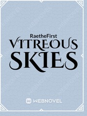 Vitreous Skies Crimson Skies Novel