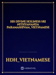 His Divine Holiness Sri Nithyananda Paramashivam_Vietnamese Deep Quotes Novel