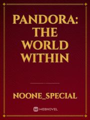 Pandora: The World Within Is It Wrong To Pick Up A Girl In A Dungeon Wiki Novel