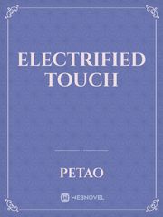 Electrified touch Depression Novel