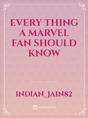 Every thing a marvel fan should know Mcu Novel