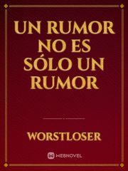 Un rumor no es sólo un rumor Book
