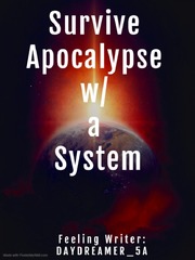 Survive Apocalypse with a System Book