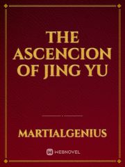 The ascencion of Jing Yu Book