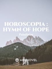 Horoscopia : Hymn of Hope Trinity Seven Novel