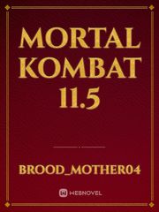 Mortal kombat 11.5