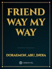 Friend  Way My Way Gerard Way Novel