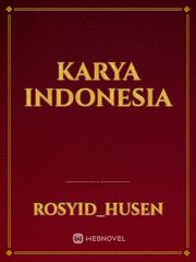 karya indonesia Indonesia Novel