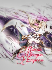 Human Dragon Empress Book