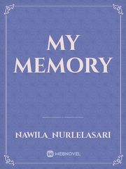 My Memory Memory Novel