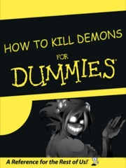 How To Kill Demons For Dummies Demon Slayer Novel