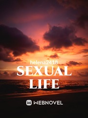 sexual life Sexual Novel