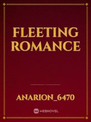 Fleeting Romance Freaking Romance Novel