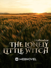The Lonely Little Witch Witch Novel