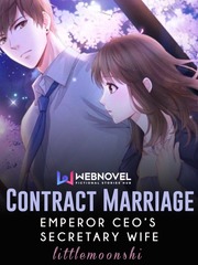 Contract Marriage: Emperor CEO's Secretary Wife Panic Attack Novel