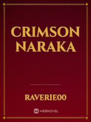 Crimson Naraka Crimson Novel
