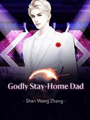 Godly Stay - Home Dad Papa To Kiss In The Dark Novel