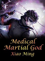Medical Martial God Book