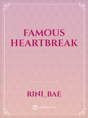 famous heartbreak Famous Novel